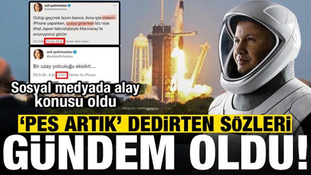 Aslı Aydıntaşbaş'ın skandal sözleri gündeme geldi: Bir uzay yolculuğu eksikti...