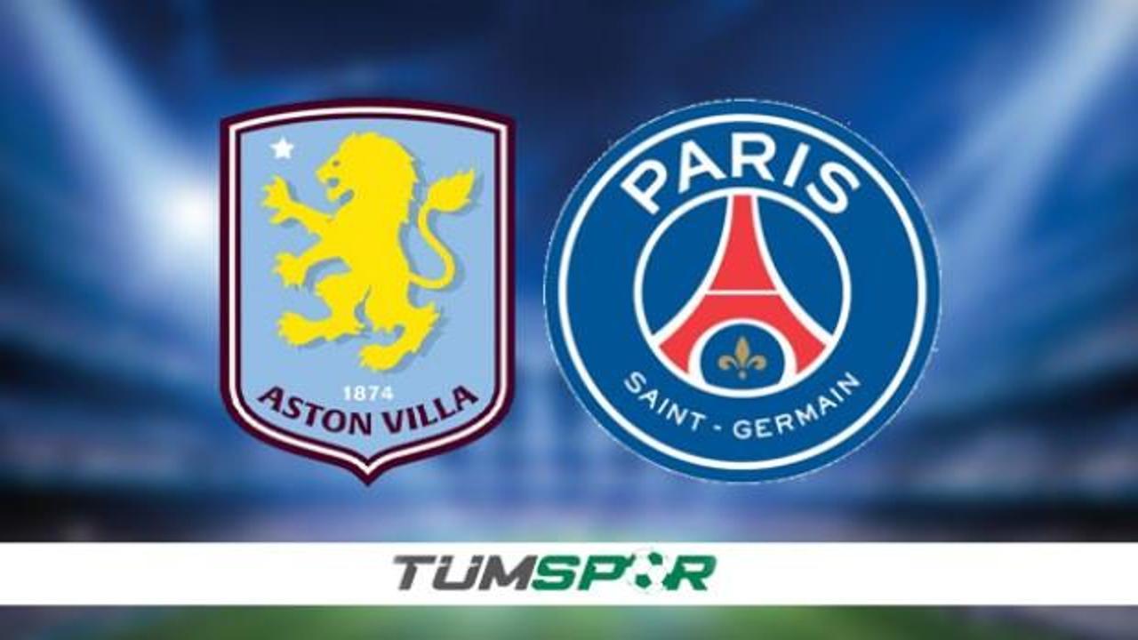Aston Villa - PSG rövanş maçının yayın bilgileri! İşte muhtemel 11'ler