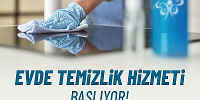 ATAŞEHİR BELEDiYESİ EVDE TEMİZLİK HİZMETİNİ BAŞLATIYOR