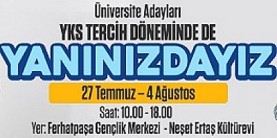 ATAŞEHİR BELEDİYESİ ÖĞRENCİLERE ÜCRETSİZ TERCİH DANIŞMANLIĞI HİZMETİ SUNUYOR