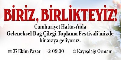 ATAŞEHİR’DE DAĞ ÇİLEĞİ TOPLAMA FESTİVALİ