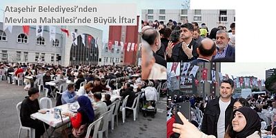 Ataşehir’de Ramazan Buluşması: Mevlana Mahallesi’nde Yoğun Katılım