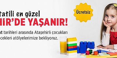 ATAŞEHİR'DE SÖMESTİR ATÖLYELERİ BAŞLIYOR!