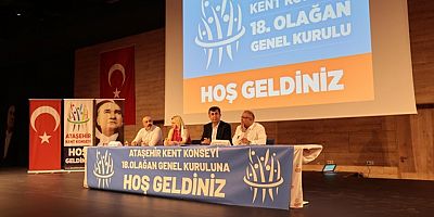 ATAŞEHİR KENT KONSEYİ YENİ YÖNETİMİNİ SEÇTİ