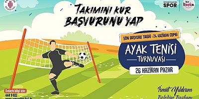 AYAK TENİSİ TURNUVASI KAYITLARI BAŞLADI 