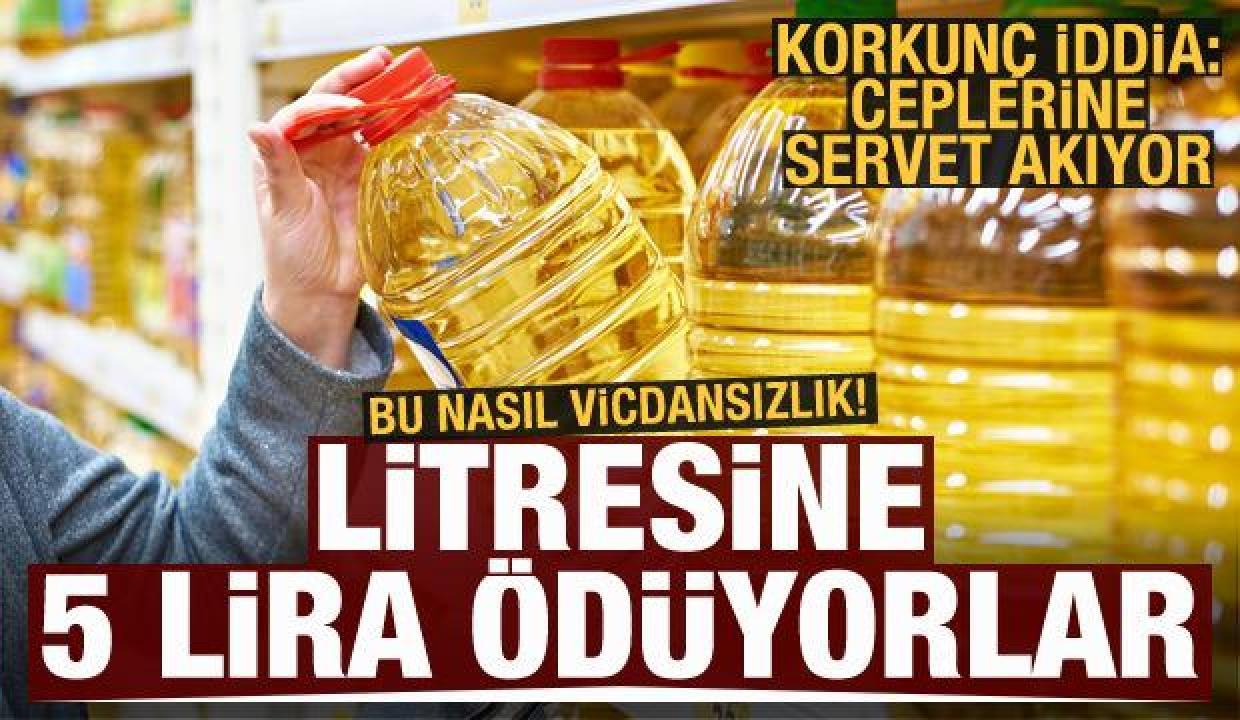 Ayçiçek yağı için korkunç iddia: Litresine 5 lira ödüyorlar