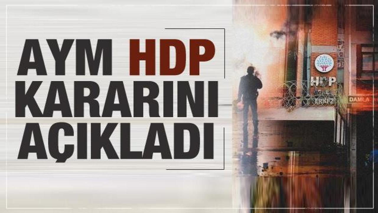 AYM'den son dakika HDP kararı! Bloke kalktı