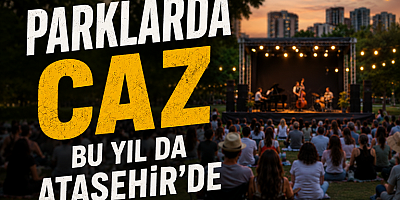 Cazın Ritmi Bir Kez Daha Ataşehir'de Yükselecek