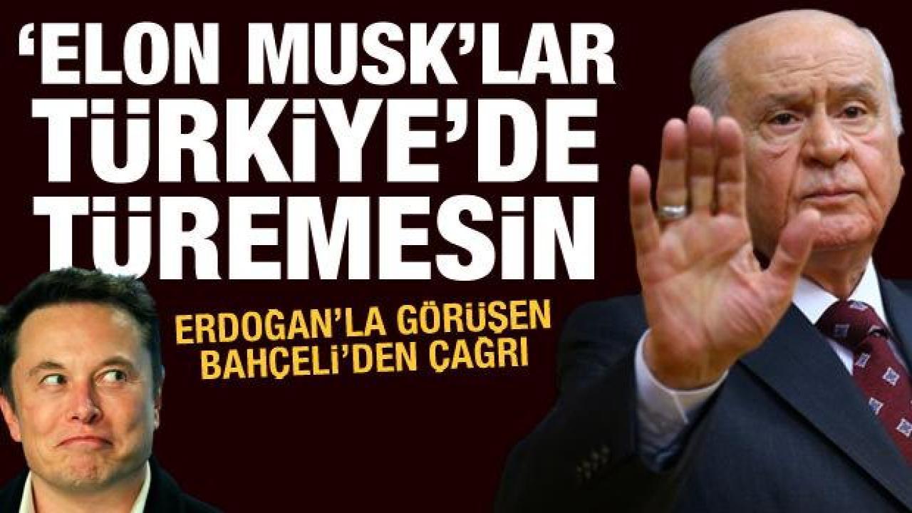 Bahçeli'den dezenformasyon yasası açıklaması: 'Elon Musk'lar Türkiye'de türemesin