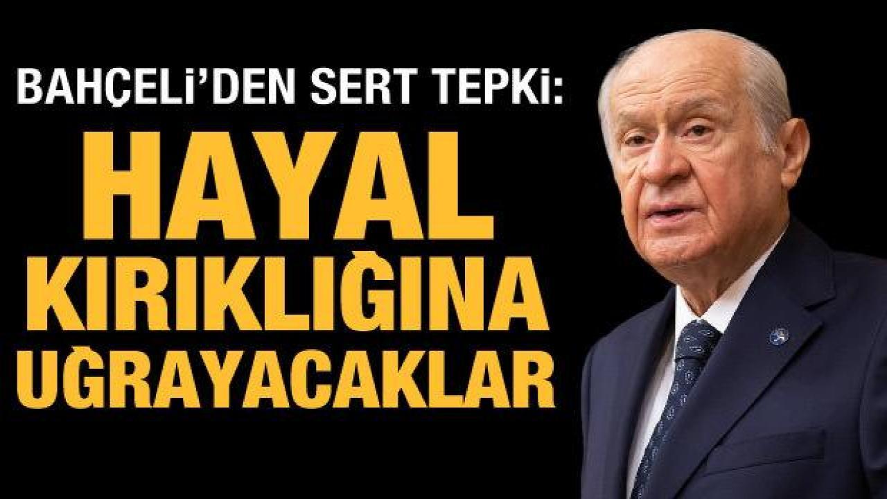 Bahçeli'den Kılıçdaroğlu'nun HDP ziyaretine tepki: Hayal kırıklığına uğrayacaklar!