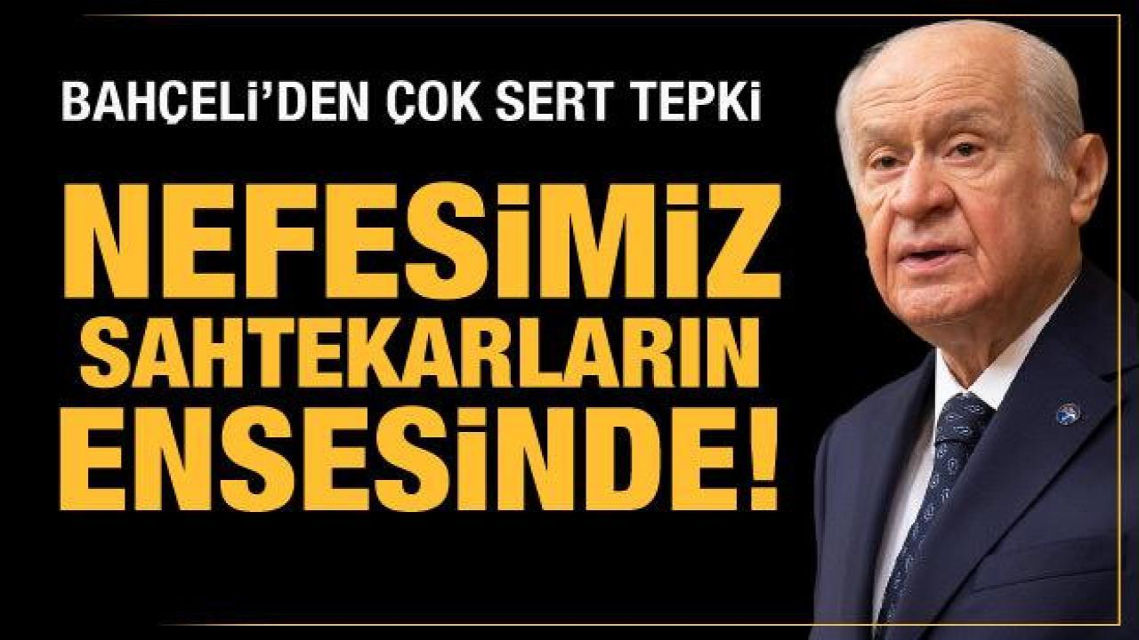 Bahçeli'den sert tepki: Kanı bozuklar size söylüyorum!
