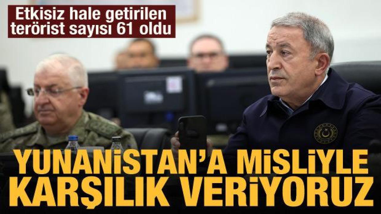 Bakan Akar: Pençe-Kilit operasyonunda 61 terörist etkisiz hale getirildi