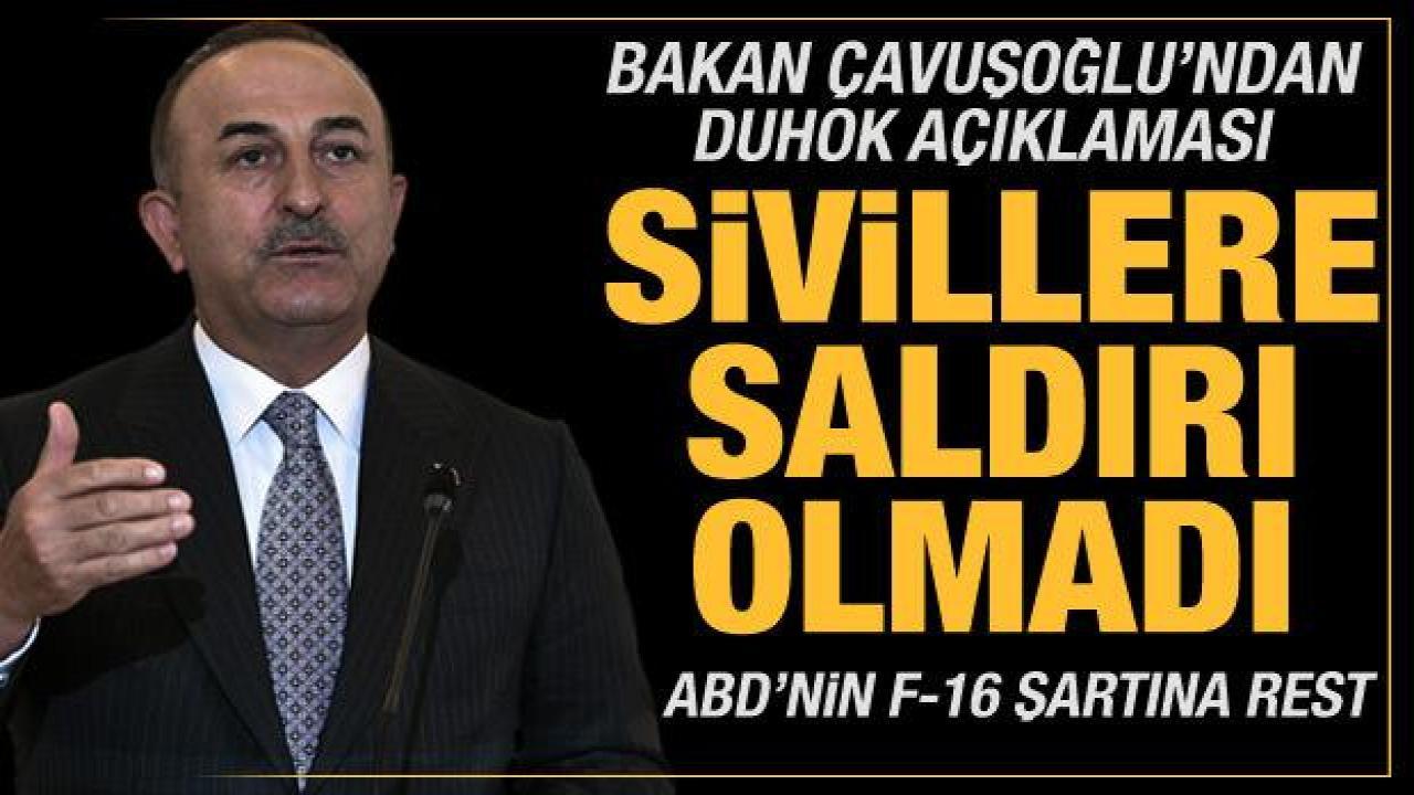 Bakan Çavuşoğlu'dan Dohuk açıklaması: Sivillere yönelik saldırı olmadı