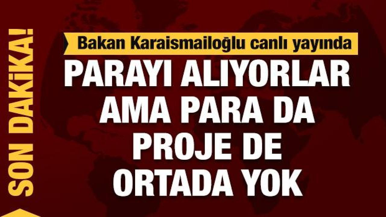 Bakan Karaismailoğlu'ndan İBB ile ilgili olay sözler: Para da yok, proje de
