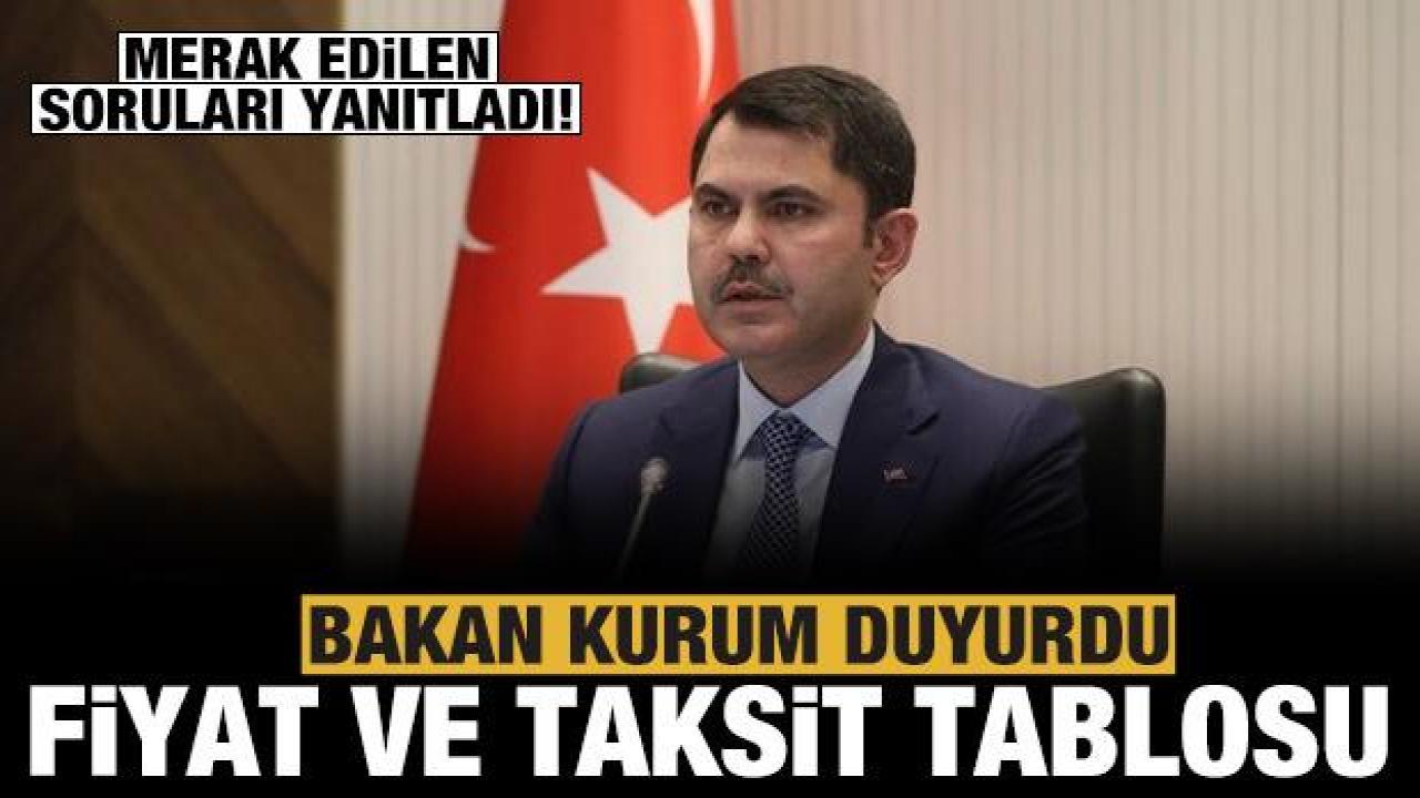Bakan Kurum'dan sosyal konut projesiyle ilgili önemli açıklamalar