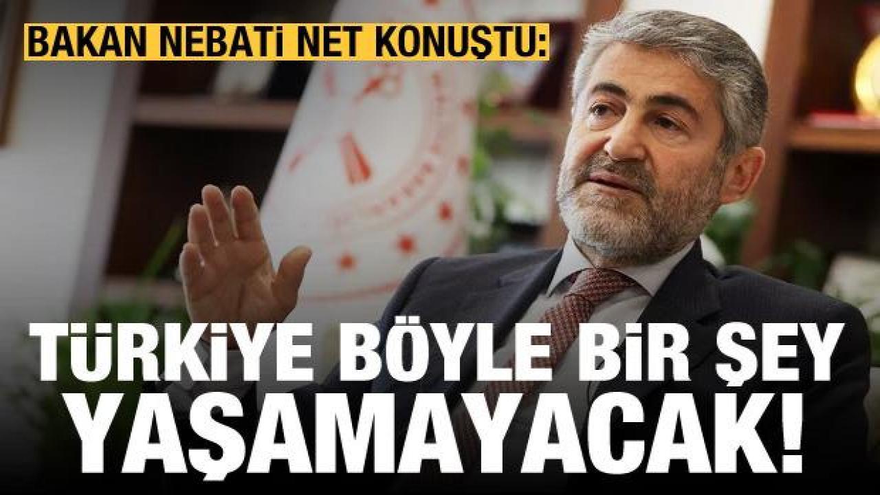 Bakan Nebati net konuştu: Yeni bir kur rallisi yaşanmayacak
