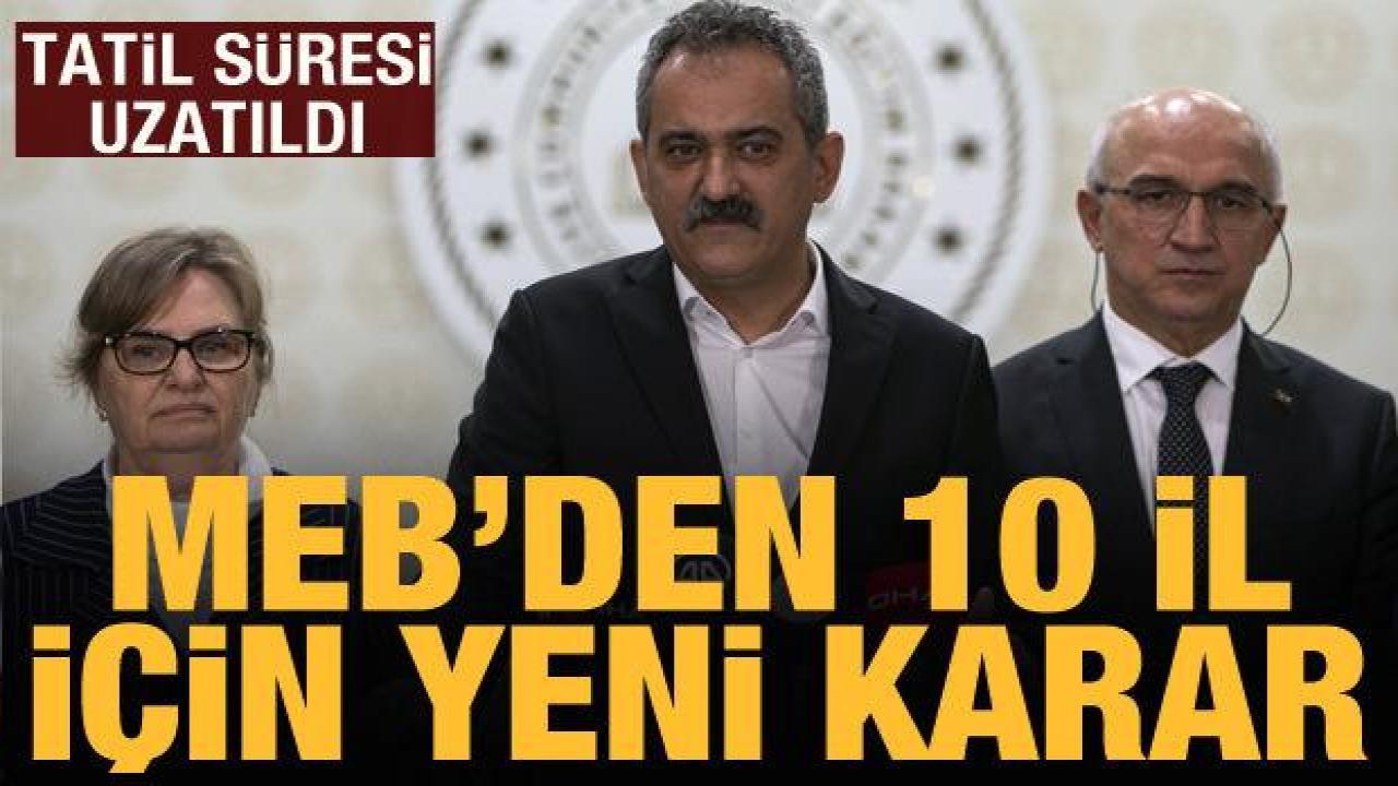 Bakan Özer: Eğitime 10 ilde 1 Mart'a kadar ara veriyoruz