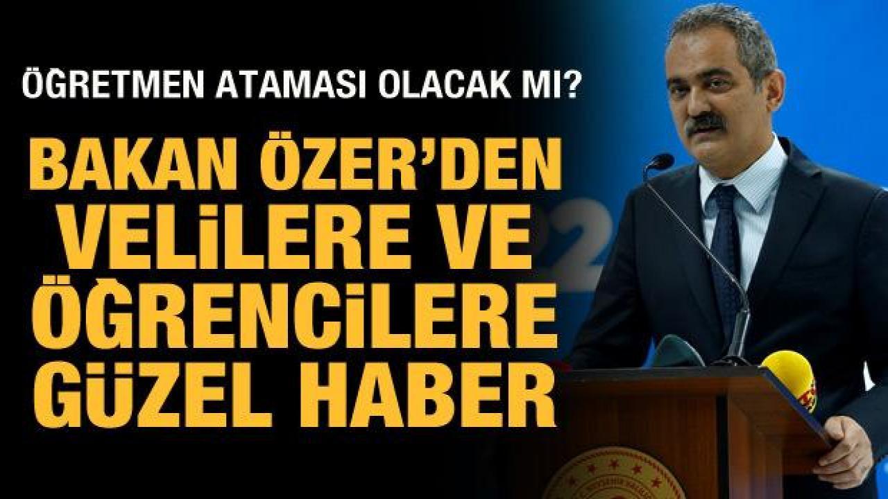 Bakan Özer'den velilere ve öğrencilere güzel haber