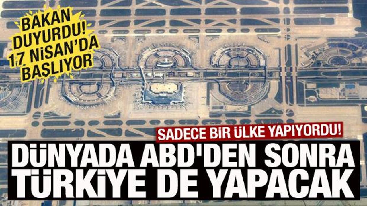 Bakan Uraloğlu duyurdu: Dünyada ABD'den sonra Türkiye de yapacak