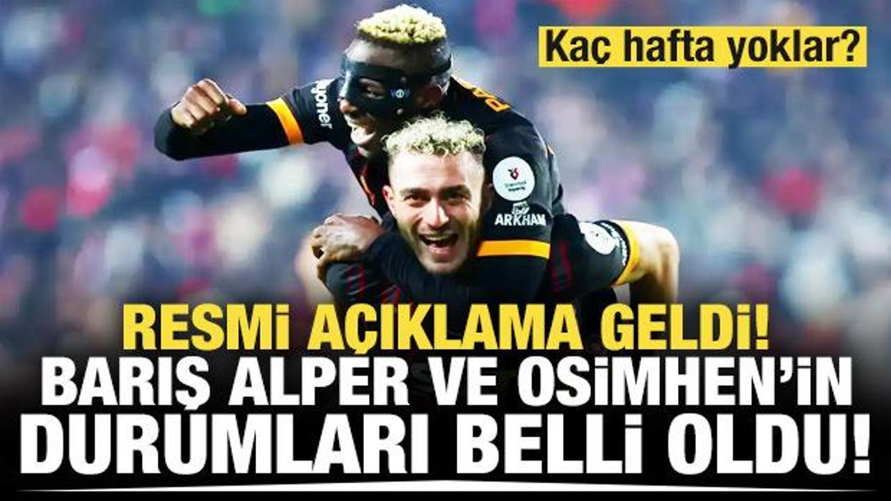 Barış Alper Yılmaz ve Osimhen'in durumu belli oldu!