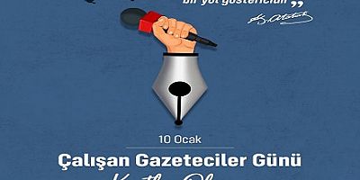 BAŞKAN ADIGÜZEL'DEN GAZETECİLERE KUTLAMA MESAJI