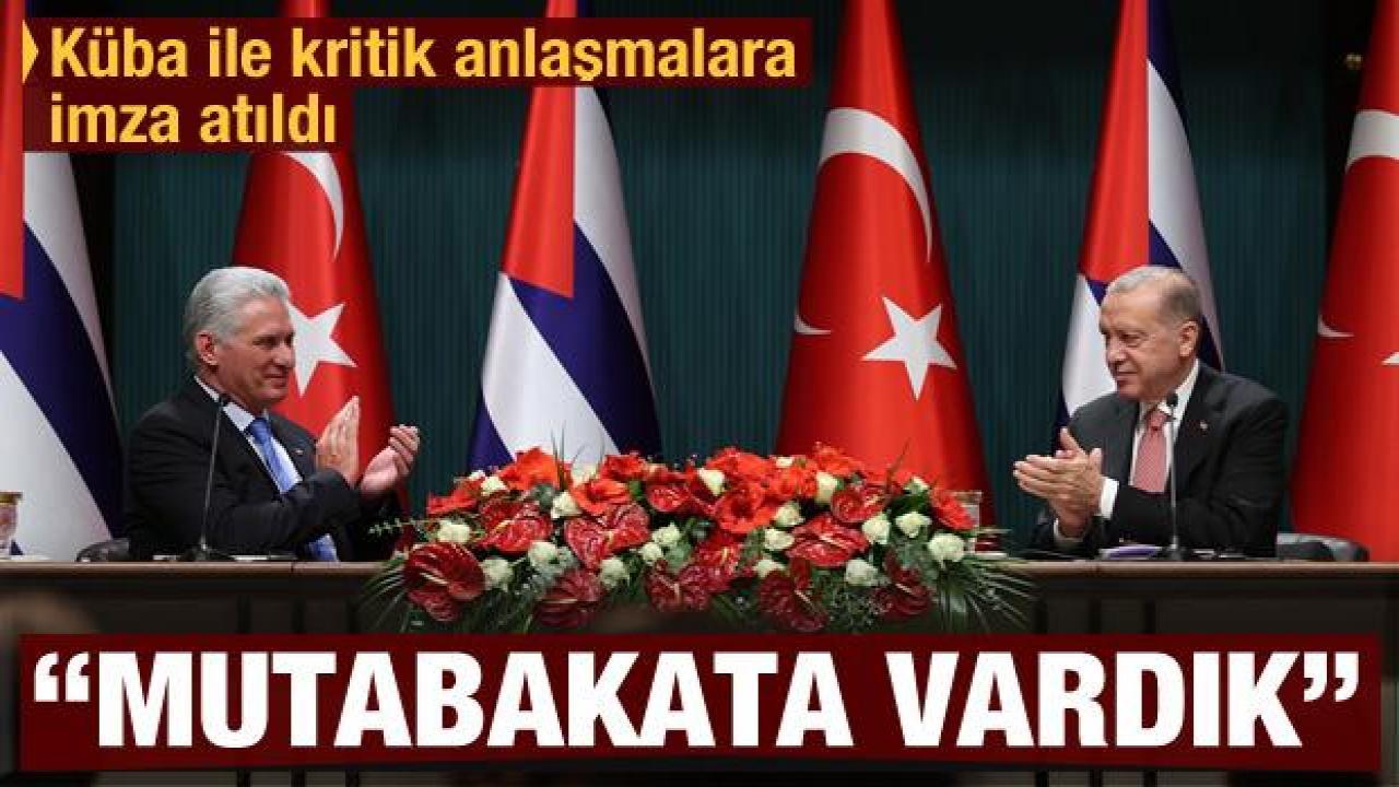 Başkan Erdoğan ile Küba Devlet Başkanı'ndan ortak basın toplantısı: Kararlıyız