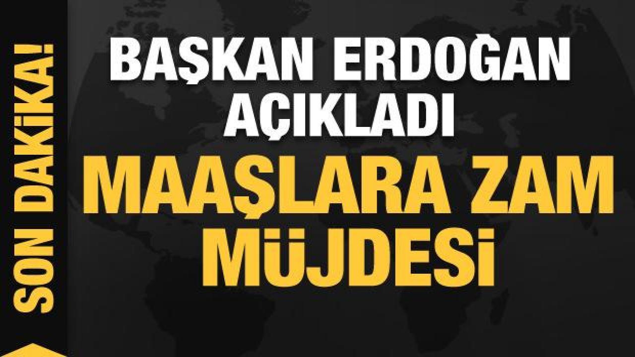 Başkan Erdoğan tarih verdi! Maaşlara zam müjdesi