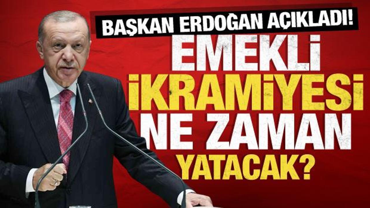 Başkan Erdoğan tarih vererek açıkladı! Emekli ikramiyeleri ne zaman yatacak?