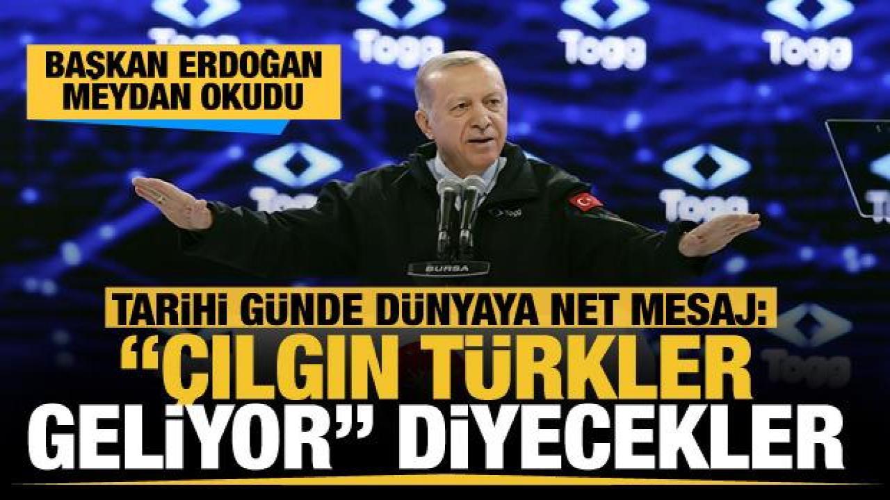 Başkan Erdoğan: Türkiye Yüzyılı’nın ilk fotoğrafı yerli otomobil Togg’dur