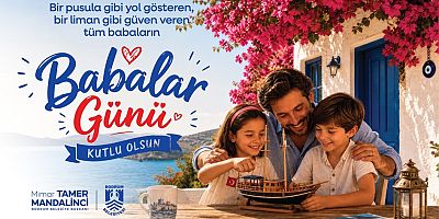 Başkan Tamer Mandalinci'den Babalar Günü Mesajı