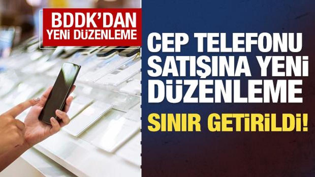 BDDK'dan telefonlar için kredi ve taksit sayısında değişiklik