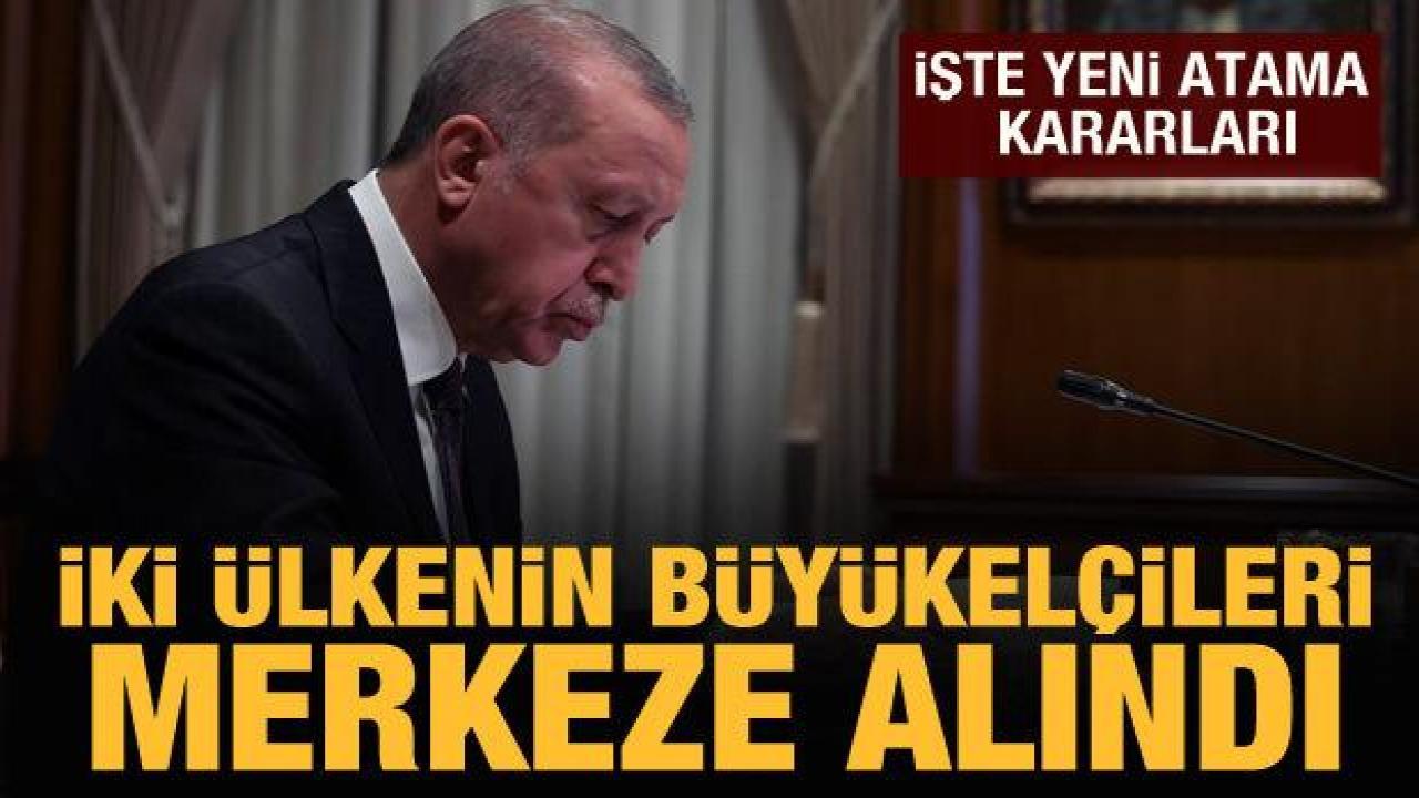 Belçika ve Zimbabve Büyükelçileri merkeze alındı