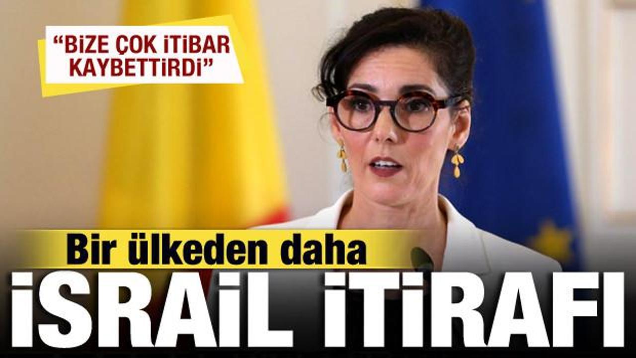 Belçika'dan son dakika İsrail itirafı: Bize çok itibar kaybettirdi