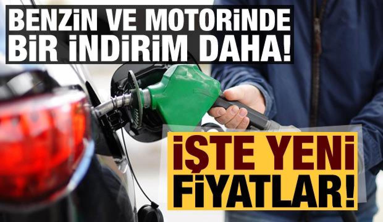 Benzin ve motorinde bir indirim daha! İşte yeni fiyatlar