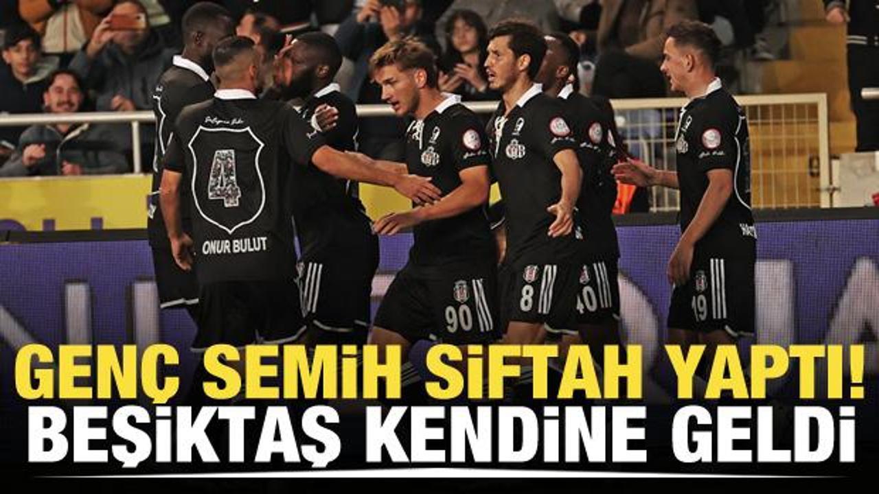 Beşiktaş Mersin'de kendine geldi!