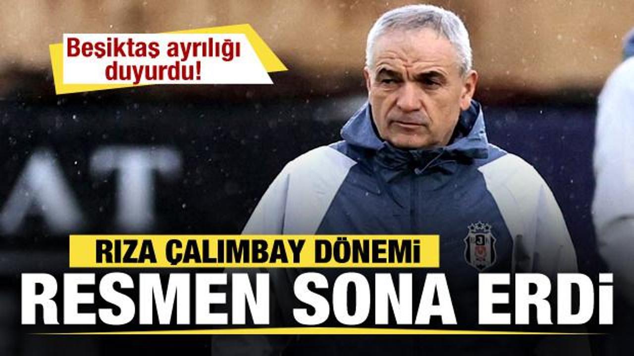 Beşiktaş'ta Rıza Çalımbay'la yollar ayrıldı