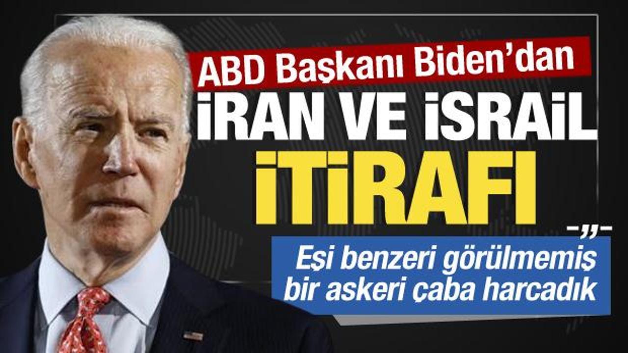 Biden'dan İran'ın İsrail'e saldırısıyla ilgili şok itiraf!