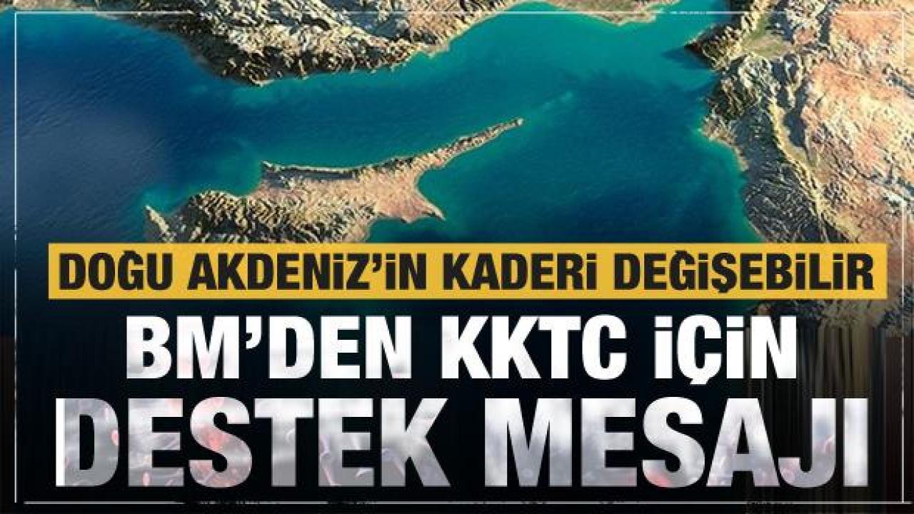 BM'den KKTC'nin 'doğal kaynak' teklifine tam destek