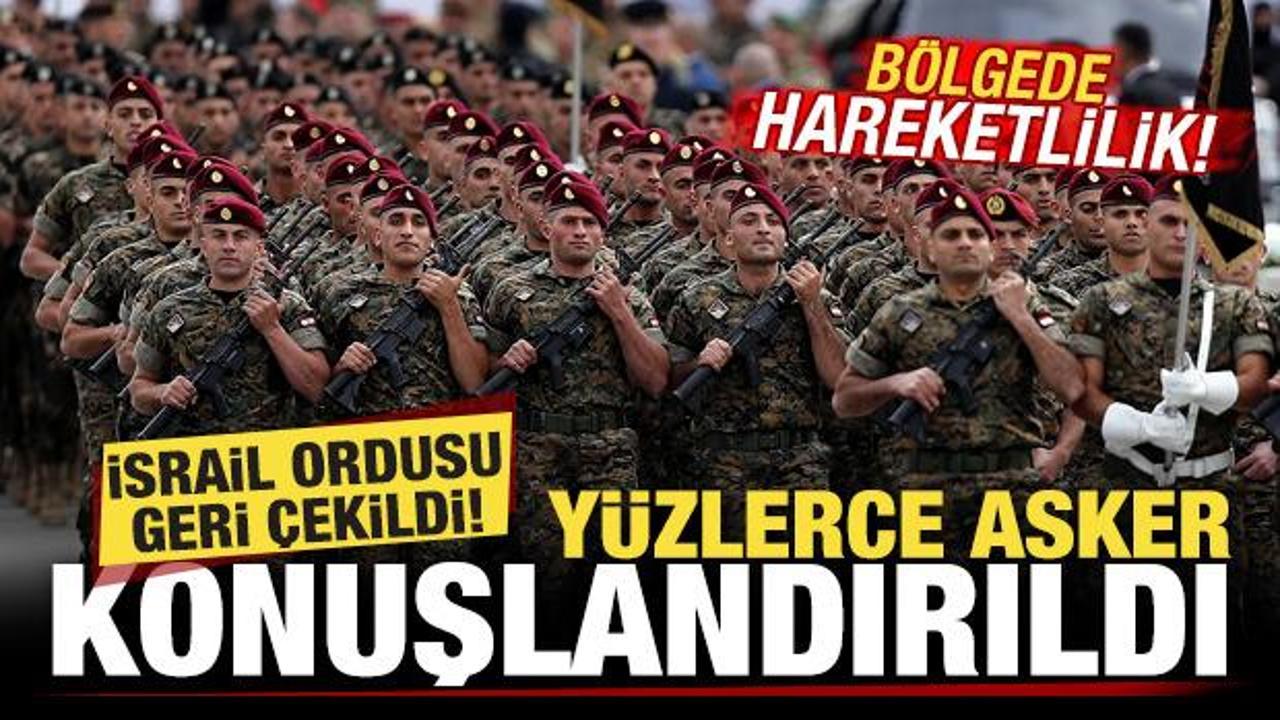 Bölgede hareketlilik! İsrail ordusu geri çekildi! Yüzlerce asker konuşlandırıldı