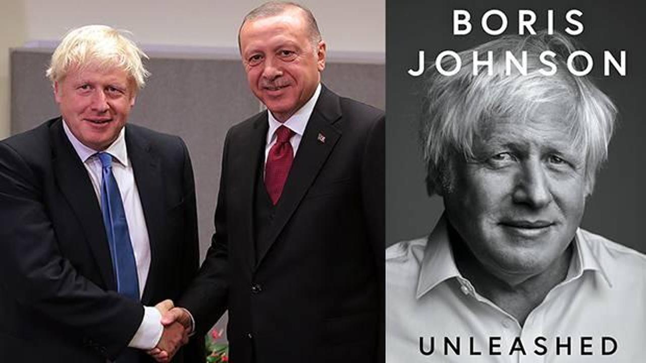 Boris Johnson'ın kitabında çarpıcı Türkiye ve Erdoğan detayı! 'Bir kahraman gibi...'