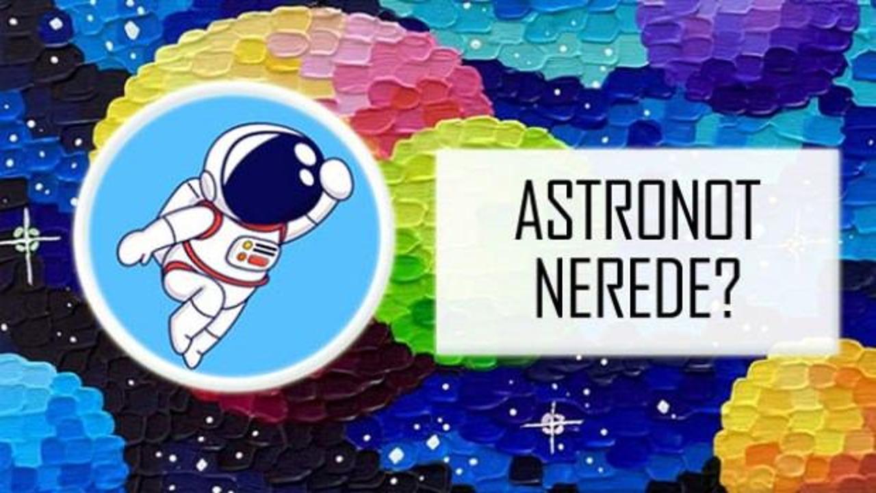 Bu resimde gizli olan astronotun nerede olduğunu bulabilir misin?
