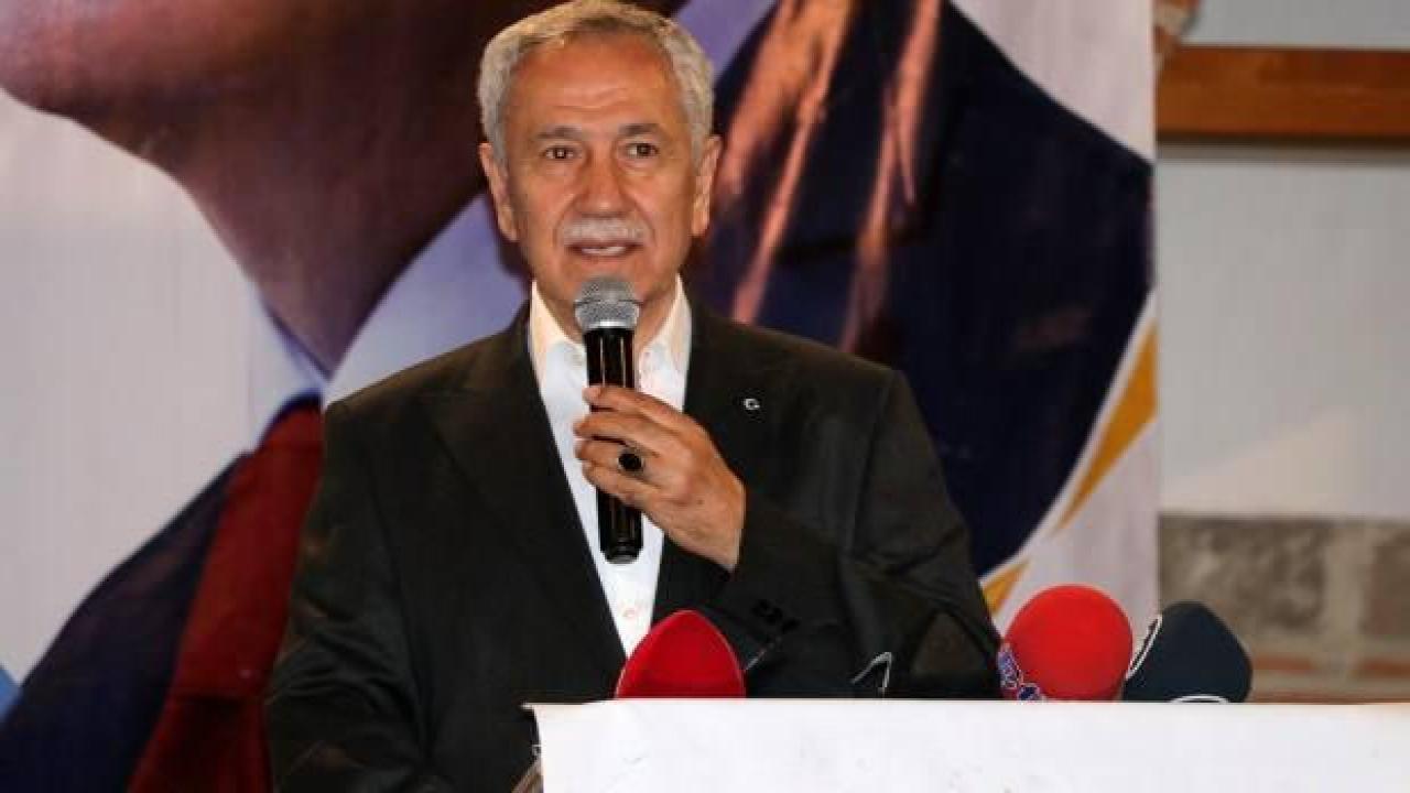 Bülent Arınç: AK Parti olarak yine yapacağız!