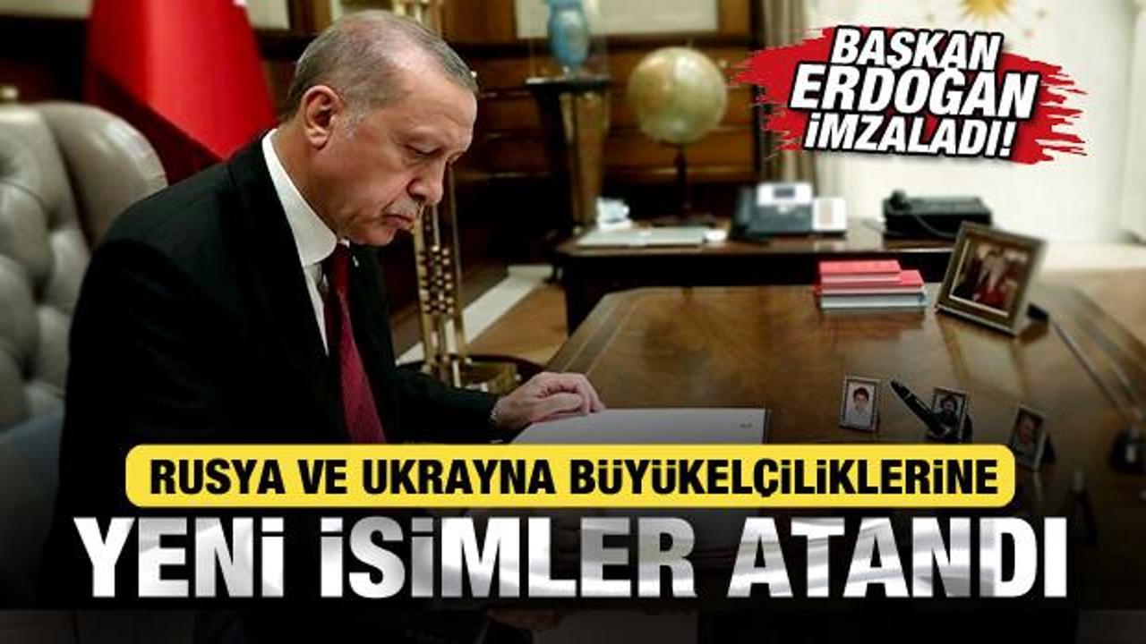 Büyükelçilik atamaları Resmi Gazete'de yayımlandı! Rusya ve Ukrayna'ya yeni isimler!