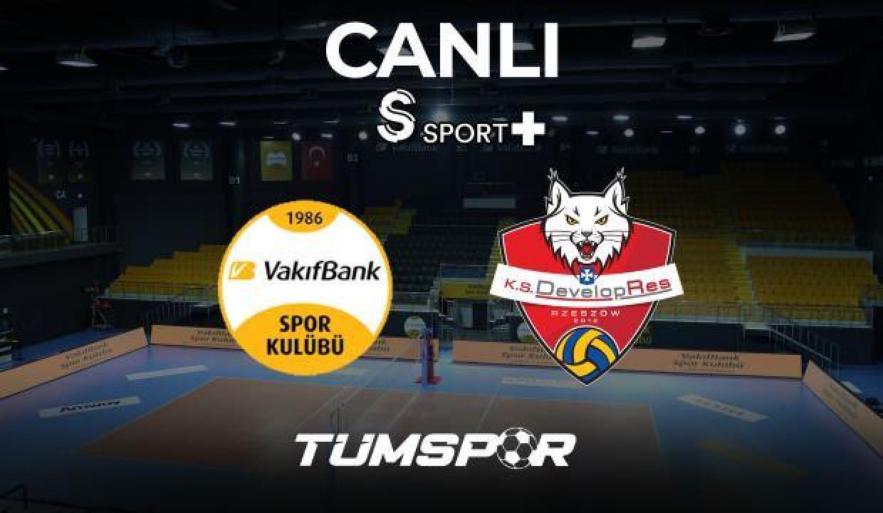 CANLI | Vakıfbank Developres Rzeszow CEV Şampiyonlar Ligi Çeyrek Finali