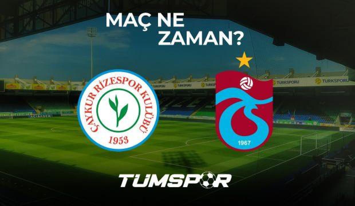 Çaykur Rizespor Trabzonspor maçı ne zaman ve saat kaçta? Rize TS maçı hangi kanalda? VAR ve AVAR...