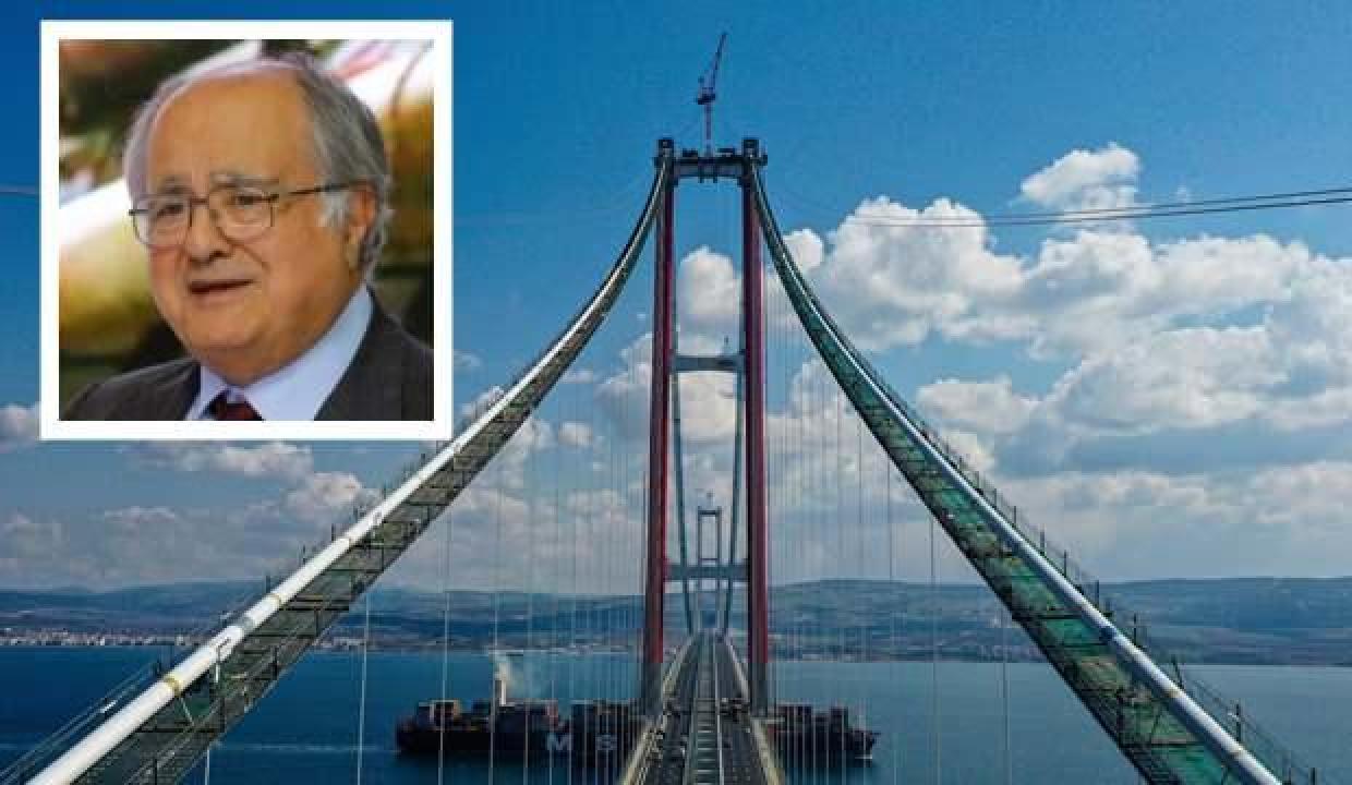 CHP eski Milletvekili Ersin Arıoğlu: 1915 Çanakkale Köprüsü çok güzel oldu