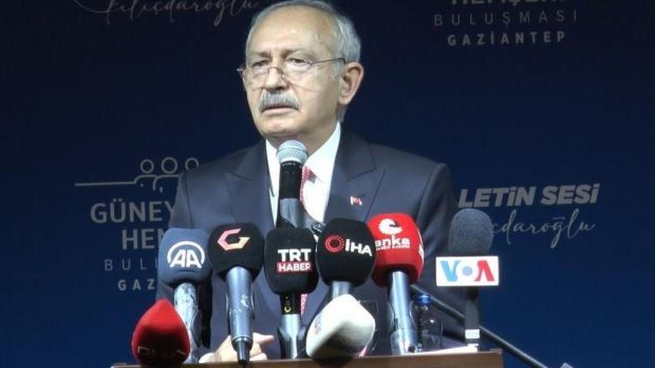 CHP lideri Kılıçdaroğlu'ndan Gaziantep'te Şanlıurfa gafı