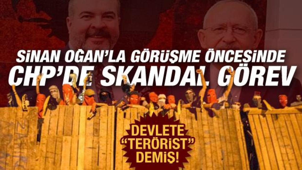 CHP’de Sinan Oğan’la görüşmenin öncesinde skandal görevlendirme! Devlete ‘terörist’ demiş