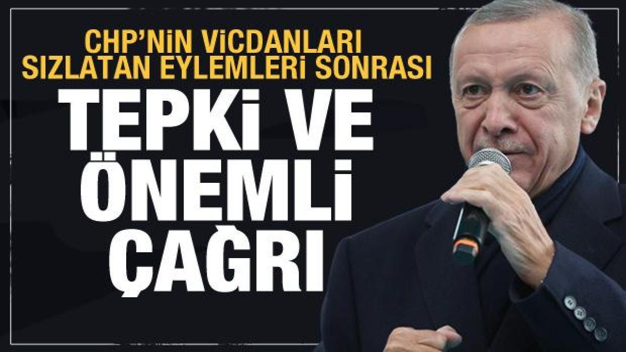CHP'deki vicdanları yaralayan harekete Erdoğan'dan tepki