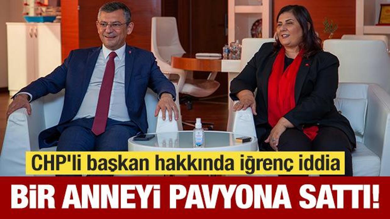 CHP'li başkan hakkında iğrenç iddia: Bir anneyi pavyona sattı!